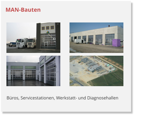 MAN-Bauten B�ros, Servicestationen, Werkstatt- und Diagnosehallen