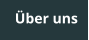 �ber uns